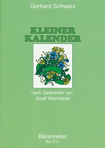 Kleiner Kalender (1938) -Chorlieder nach Gedichten von Josef Weinheber- von Bärenreiter Verlag